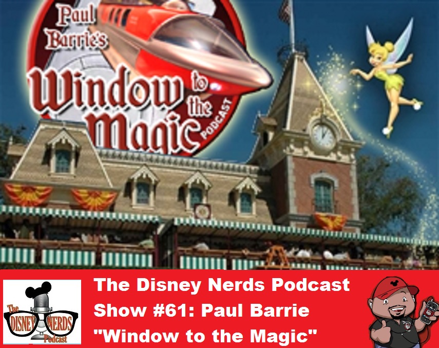 The Disney Nerds Podcast Show #61