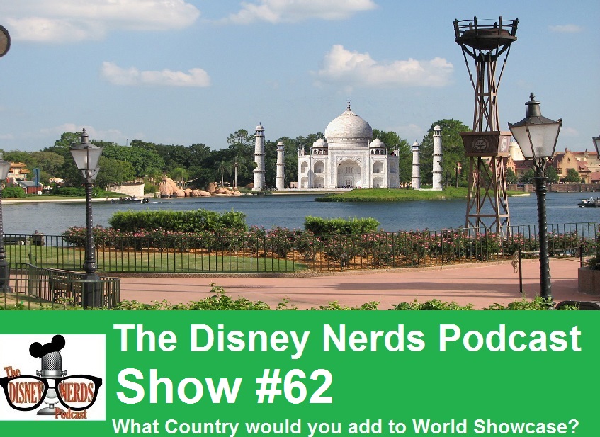 The Disney Nerds Podcast Show 62