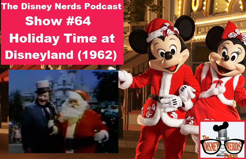 The Disney Nerds Podcast Show #64