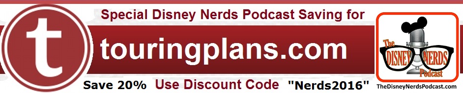 Use Discount Code Nerds2016 at TouringPlans.com to save 20%