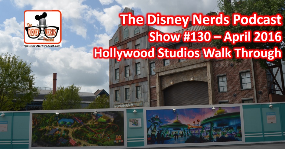 The Disney Nerds Podcast Show #130