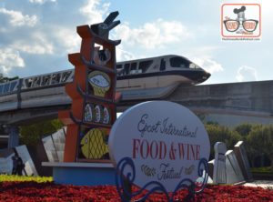 Epcot Food and Wine Festival 2017 Entrance Display - and a Monorail! Nice.