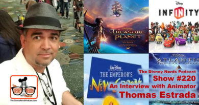 The Disney Nerds Podcast Show #220: An interview with Disney Animator Thomas Estrada