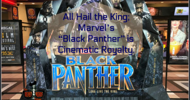 All Hail the King; Marvel’s “Black Panther” is Cinematic Royalty. - The Disney Nerds Podcast www.thedisneynerdspodcast.com