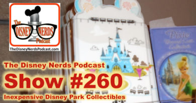 The Disney Nerds Podcast Show #260 - Inexpensive Disney Park Collectibles