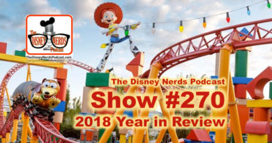The Disney Nerds Podcast Show #270 - Year in Review 2018