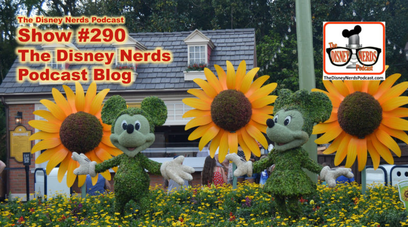The Disney Nerds Podcast Show #290: The Disney Nerds Podcast Blog