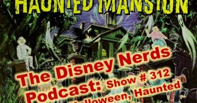 Disney Nerds podcast show #312