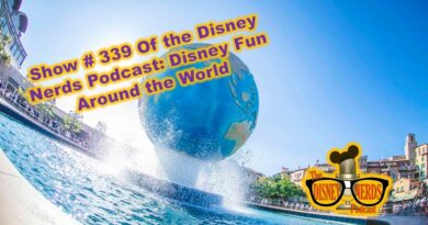 Disney Nerds Podcast Show # 339 Disney fun Around the World with Krysti