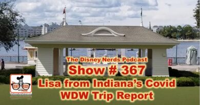 Show # 367 Lisa from Indiana's Covid WDW Trip Report
