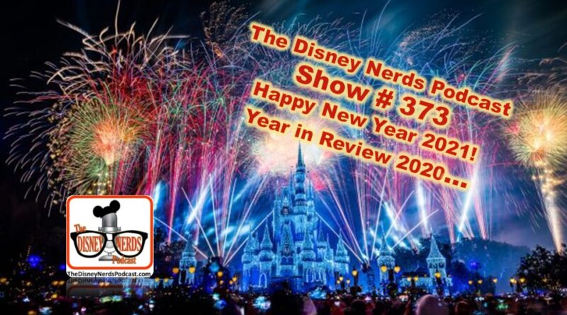 Show # 373 The Year In Review That Was 2020
