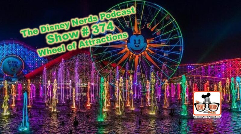 Show # 374 Wheel of Attractions