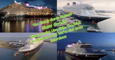 The Disney Nerds Podcast Show # 445 The Disney Ship the Wish and Interviews.
