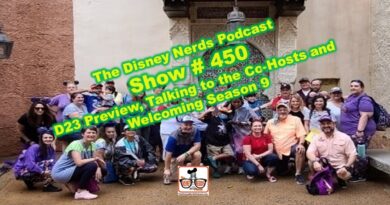 Show # 450 Our D23 Preview and Talking with the Co-Hosts walt disney world