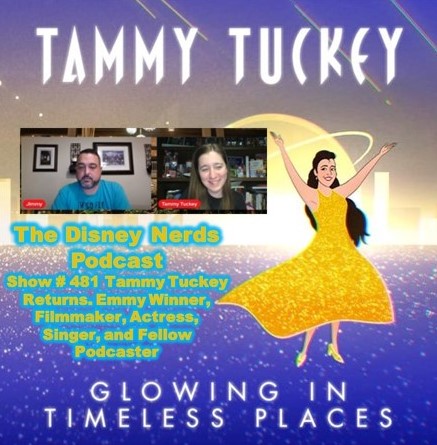 Show # 481 Tammy Tuckey Returns. Emmy Winner, Filmmaker, Actress, Singer, and Fellow Podcaster