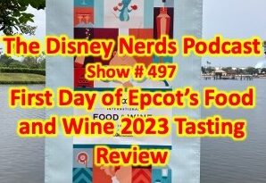Unveiling the Ultimate Disney Nerd's Foodie Fantasy: Epcot Food and Wine 2023 Extravaganza! www.thedisneynerdspodcast.com