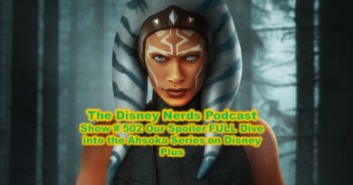 Hello and Welcome back to the show. On this weeks show we have and All-Star Wars cast of Nerds to discuss all things about the Ahsoka series that finsihed up last week on Disney Plus. There are a lot of SPOILERS as we take a deep Purgill ride and discuss the highlitghts and maybe lowlights of this show. We had a great discussion as Ed tried to keep us all in line with his force powers. Enjoy the show and write us at questions@thedisneynerdspodcast.com and let us know what your highlights of Ahsoka were.